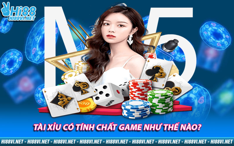 Tính chất trò chơi này như thế nào?